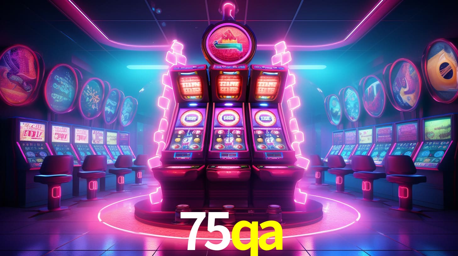 75qa,75qa bet