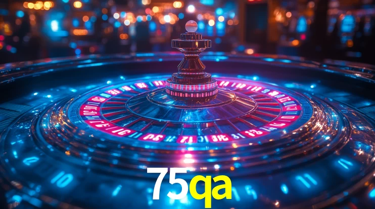75qa,75qa bet